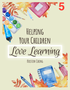 Helping Your Children Love Learning Cover 5